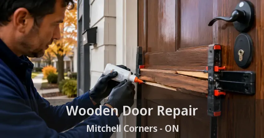 Wooden Door Repair Mitchell Corners - ON